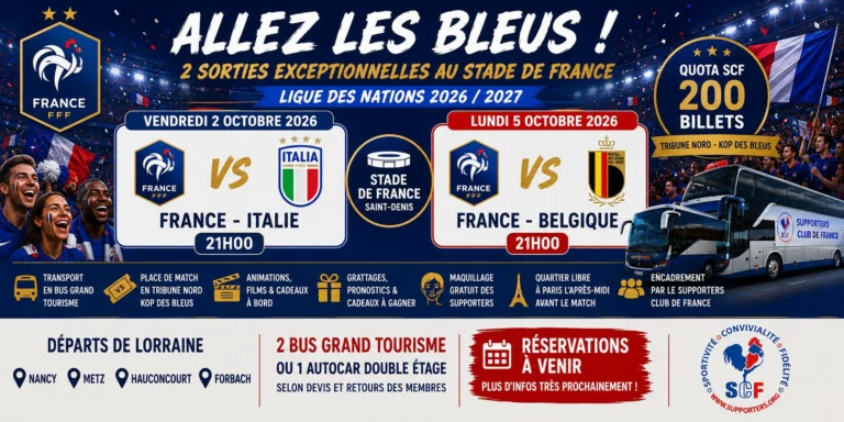 Le nouveau site web du Supporters Club de France est en ligne ! Ligue des Nations 2026 : déplacements pour France-Italie et France-Belgique